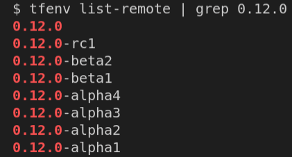 $ tfenv list-remote | grep 0.12.0