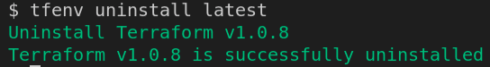 $ tfenv uninstall latest