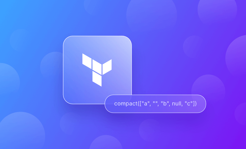 Terraform Compact Function: Clean Up &#038; Simplify Lists