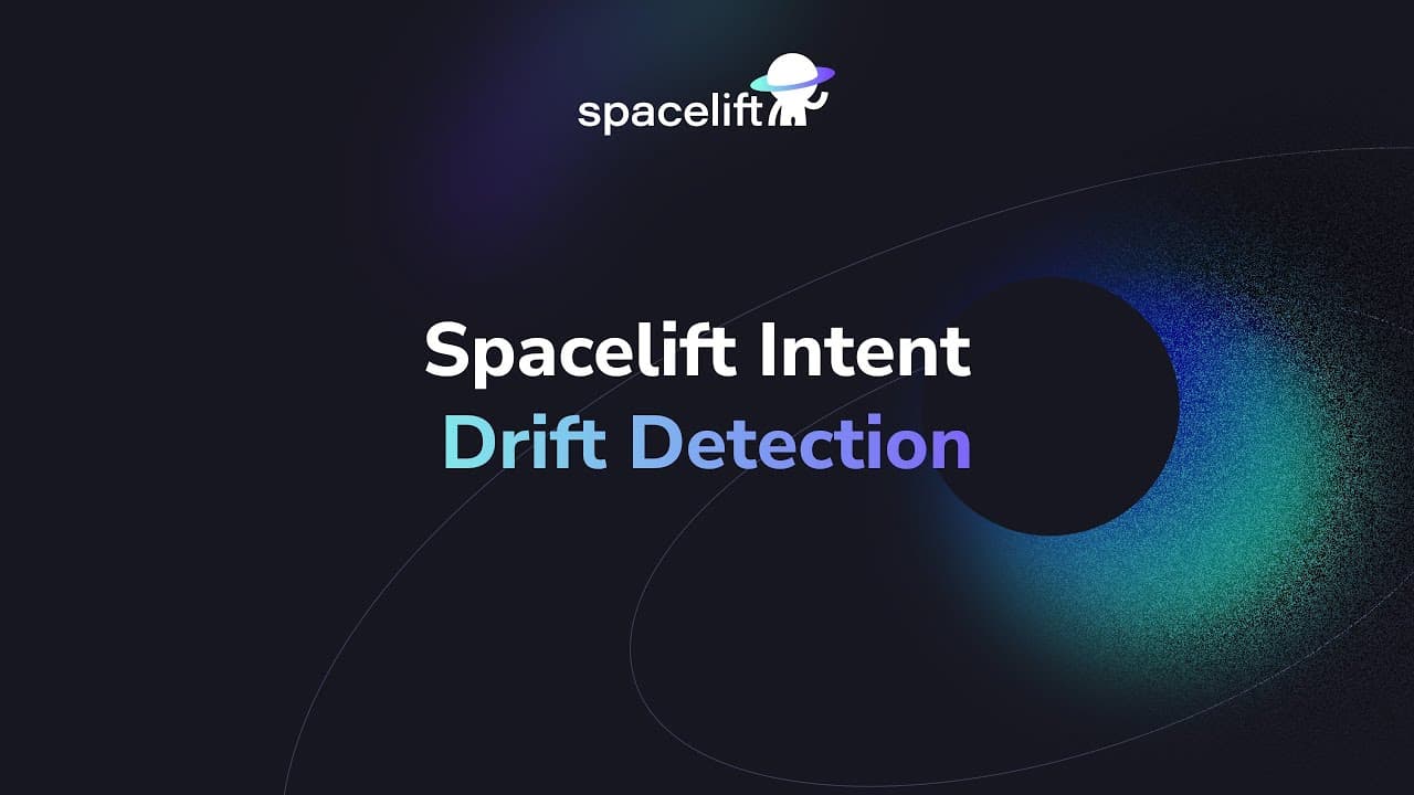 Spacelift Intent - drift detection video cover